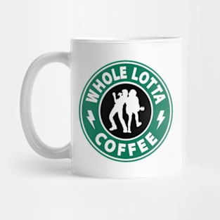 Whole Lotta Coffee Mug